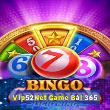 Vip52Net Game Bài 365