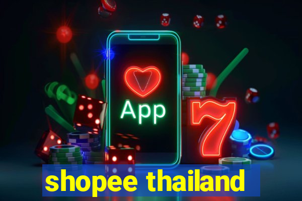 shopee thailand