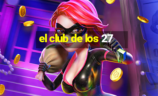 el club de los 27