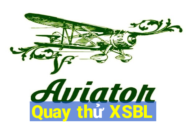 Quay thử XSBL