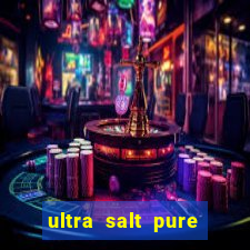 ultra salt pure vitamin club