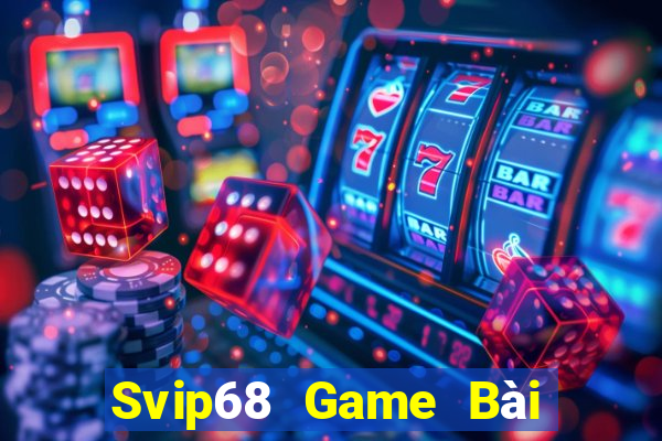 Svip68 Game Bài Poker Đổi Thưởng