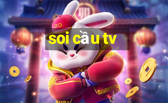 soi cầu tv