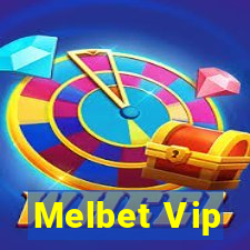 Melbet Vip