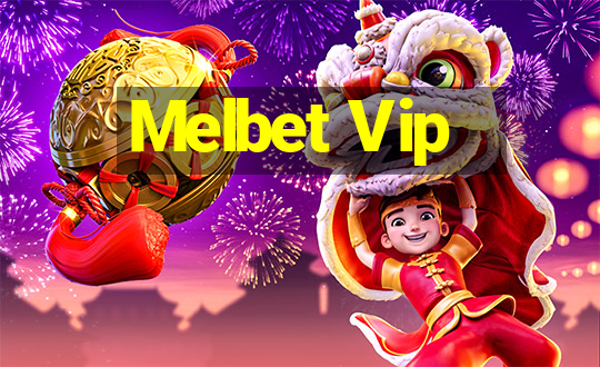 Melbet Vip