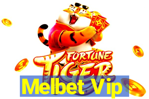 Melbet Vip