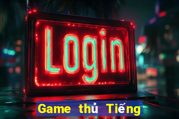 Game thủ Tiếng Anh là gì