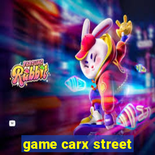 game carx street