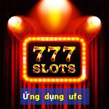 Ứng dụng ufc phiên bản Việt nam