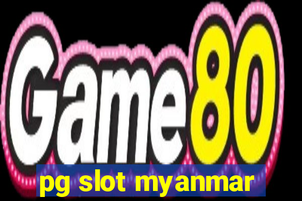 pg slot myanmar