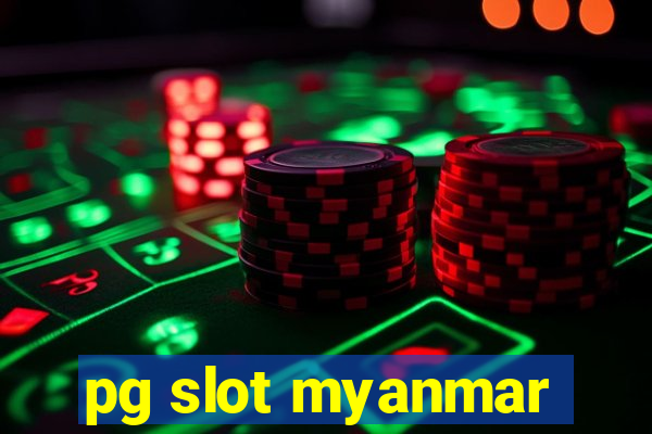 pg slot myanmar