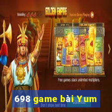 698 game bài Yum