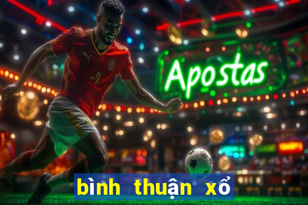 bình thuận xổ số bình thuận