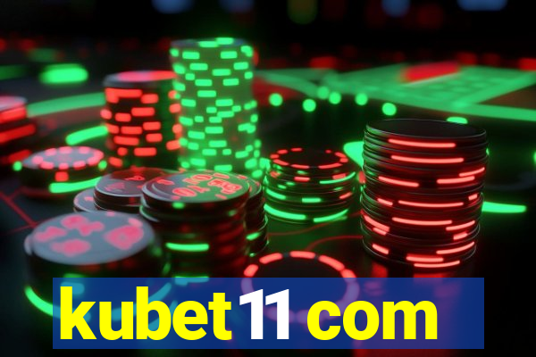 kubet11 com