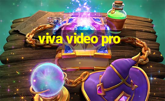 viva video pro