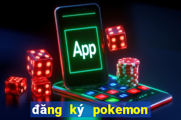 đăng ký pokemon trainer club