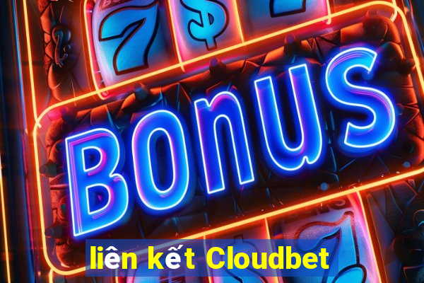 liên kết Cloudbet