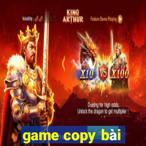 game copy bài