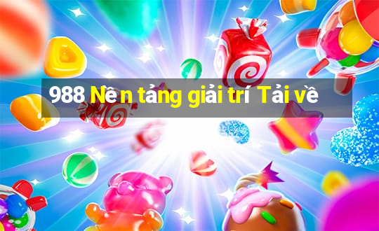 988 Nền tảng giải trí Tải về