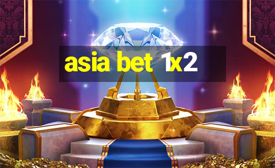 asia bet 1x2