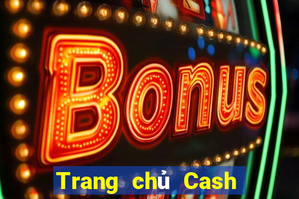 Trang chủ Cash giải trí Network