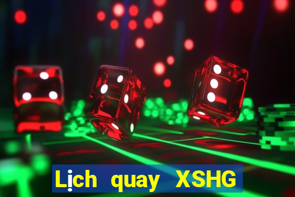 Lịch quay XSHG ngày 15