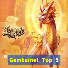 Gembainet Top 5 Game Bài Đổi Thưởng