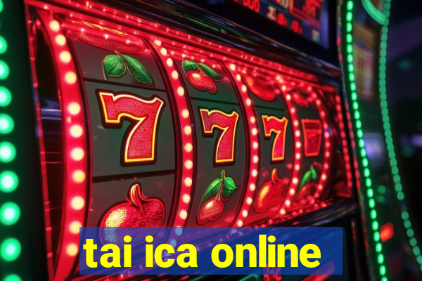 tai ica online