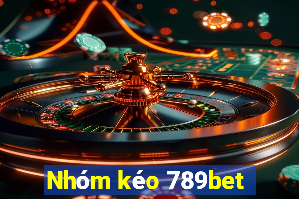 Nhóm kéo 789bet