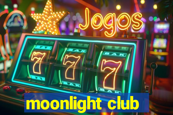 moonlight club