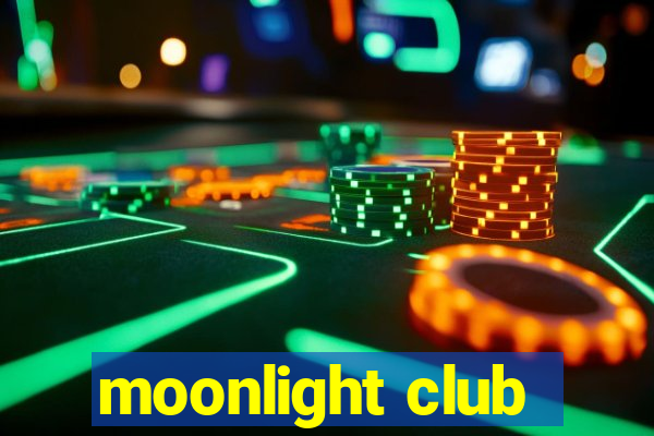 moonlight club