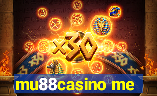 mu88casino me