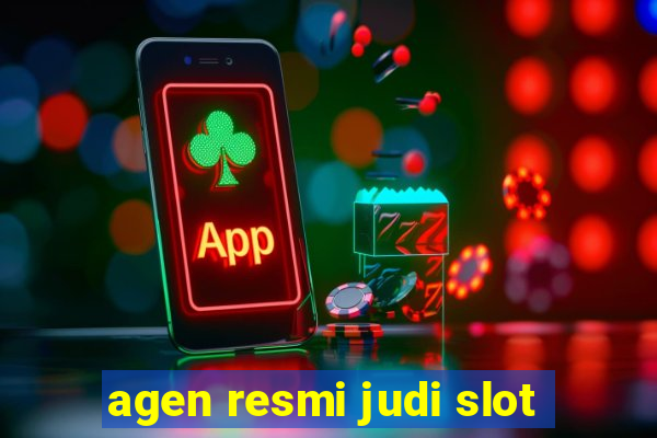 agen resmi judi slot