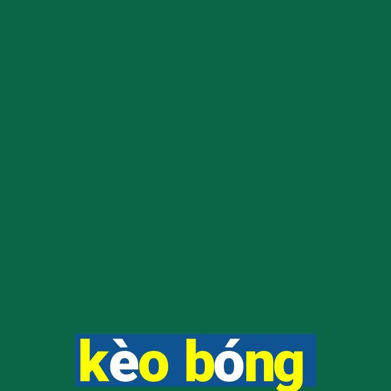 kèo bóng