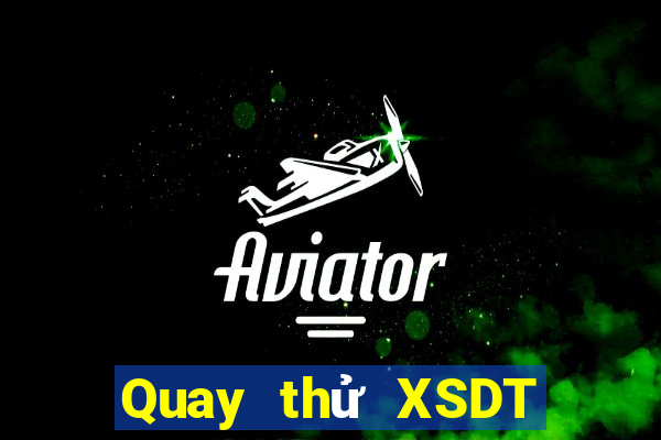 Quay thử XSDT ngày 27