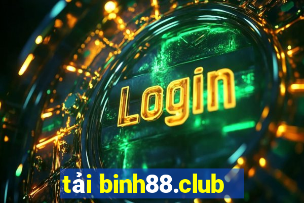 tải binh88.club