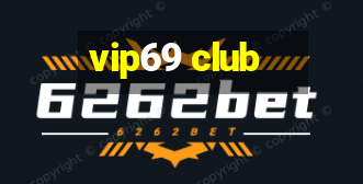 vip69 club