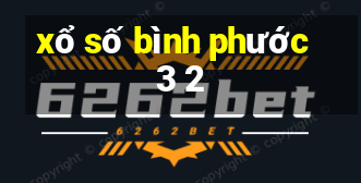 xổ số bình phước 3 2