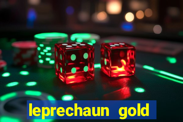 leprechaun gold slot machine