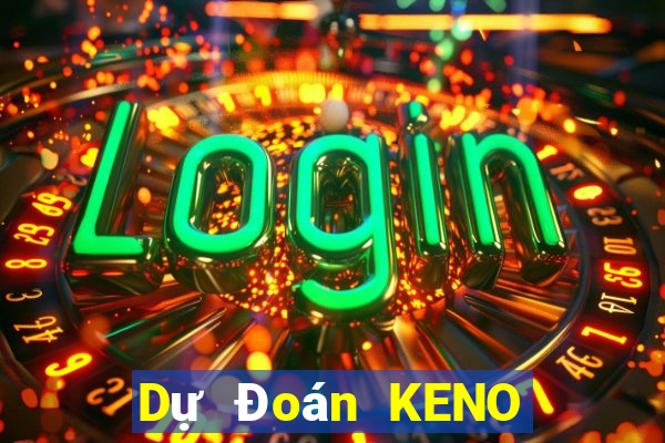 Dự Đoán KENO ngày 8