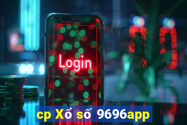 cp Xổ số 9696app