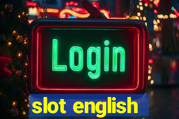 slot english