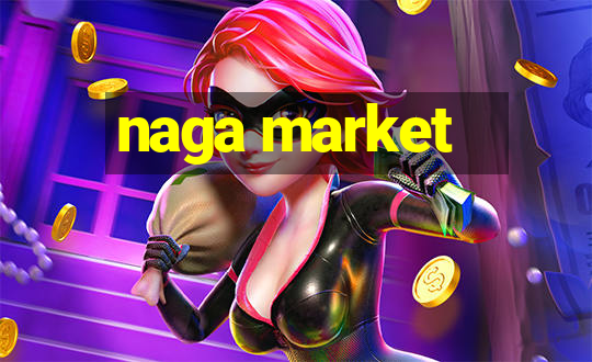 naga market