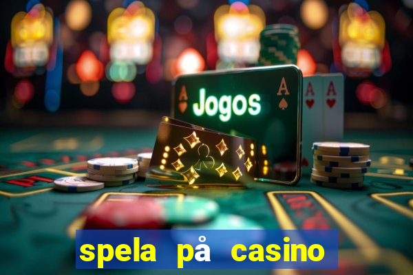 spela på casino med bankid