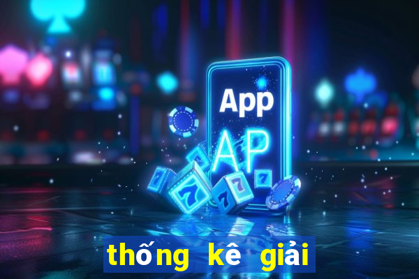 thống kê giải đặc biệt cho ngày mai