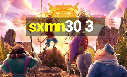 sxmn30 3