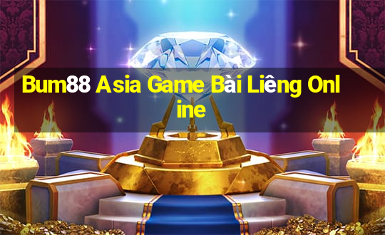 Bum88 Asia Game Bài Liêng Online