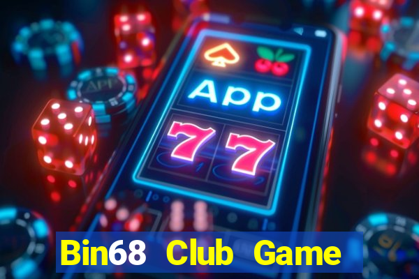 Bin68 Club Game Bài Vic