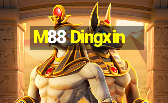 M88 Dingxin