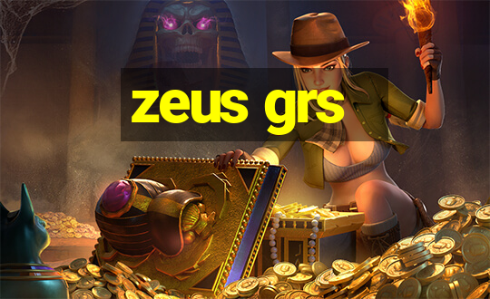 zeus grs